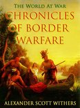 The World At War - Chronicles of Border Warfare