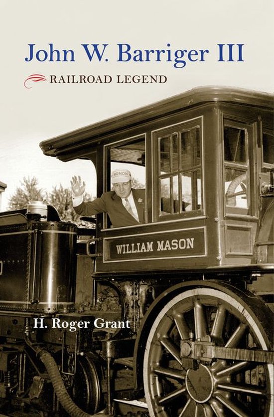 Railroads Past and Present - John W. Barriger III - cover