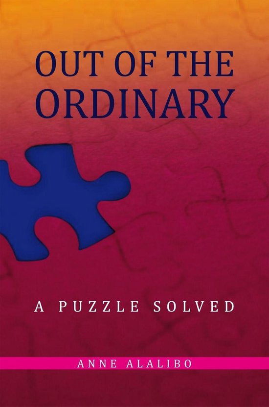 Out of the Ordinary (ebook), Anne Alalibo 9781456856151 Boeken