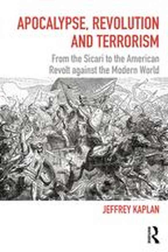 Boekomslag met de titel "APOCALYPSE, REVOLUTION AND TERRORISM" en een gedetailleerde gravure van een veldslag.