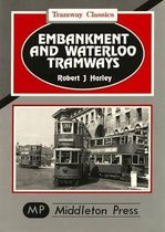 Embankment and Waterloo Tramways