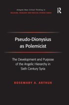 Routledge New Critical Thinking in Religion, Theology and Biblical Studies - Pseudo-Dionysius as Polemicist