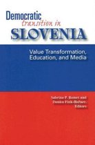 Democratic Transition in Slovenia