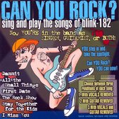 Can You Rock? Sing & Play the Songs of Blink-182