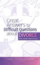 Omslag Great Answers to Difficult Questions about Divorce