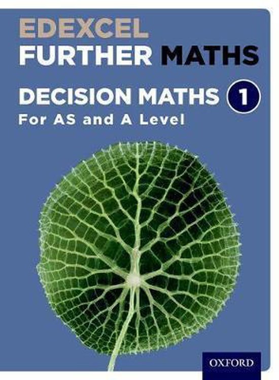 Edexcel Further Maths: Decision Maths 1 Student Book (As and a Level ...