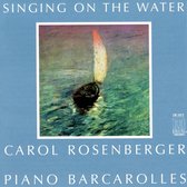 Singing On The Water: Piano Barcarolles