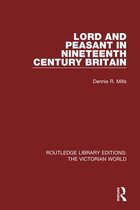 Routledge Library Editions: The Victorian World - Lord and Peasant in Nineteenth Century Britain