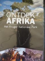 Ontdek Afrika: Het Kruger Nationaal Park
