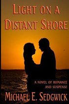 Light on a Distant Shore