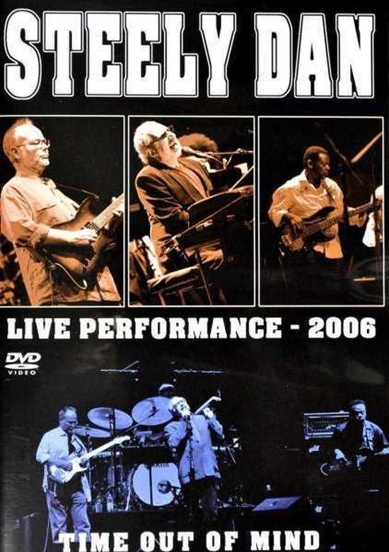 Steely Dan Time Out Of Mind (Live 2006) (Dvd) Dvd's bol