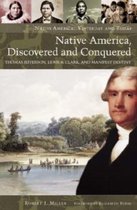Native America, Discovered And Conquered