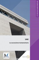 Piccole Guide Pratiche - UAE. La successione testamentaria