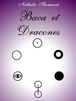 Magia 2 - Baca et Dracones