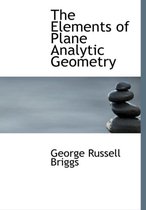 The Elements of Plane Analytic Geometry