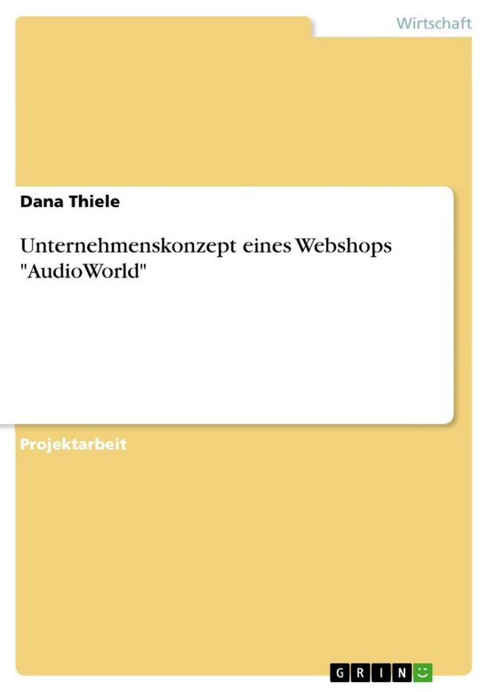 Unternehmenskonzept eines Webshops "AudioWorld" - cover