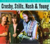 The Complete Guide to the Music of Crosby, Stills, Nash and Young