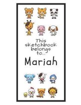 Mariah Sketchbook