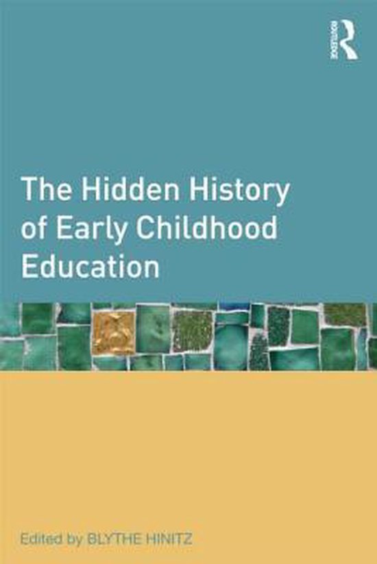 Hidden History Of Early Childhood Education - cover