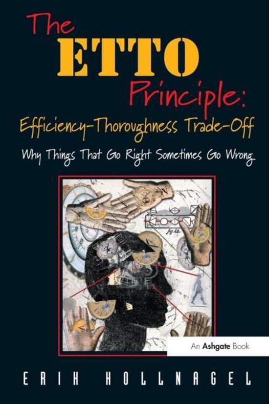 The ETTO Principle