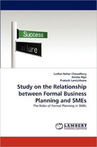 Study on the Relationship between Formal Business Planning and SMEs