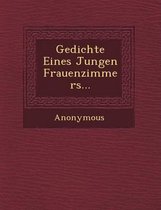 Gedichte Eines Jungen Frauenzimmers...