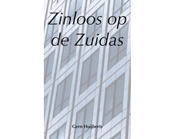 Omslag van Zinloos op de Zuidas