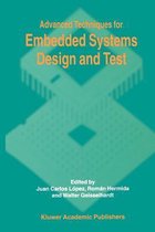 Advanced Techniques for Embedded Systems Design and Test