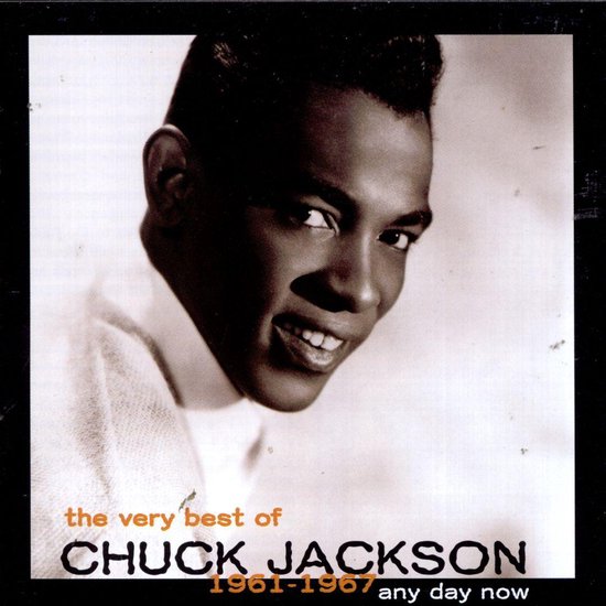 The Very Best Of Chuck Jackson 1961-1967