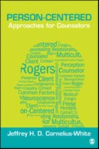Person-Centered Approaches for Counselors