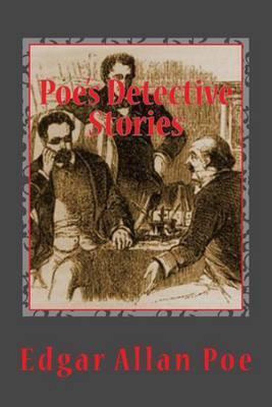 Poe's Detective Stories, Edgar Allan Poe 9781518845048 Boeken