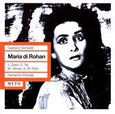 Donizetti: Maria Di Rohan (Napoli 2