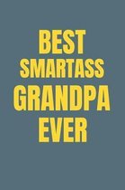 Best Smartass Grandpa Ever
