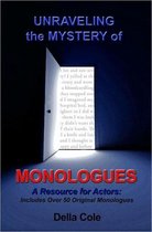 Unraveling the Mystery of MONOLOGUES