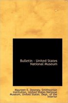 Bulletin - United States National Museum