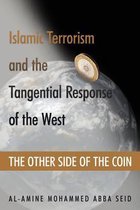Islamic Terrorism and the Tangential Response of the West