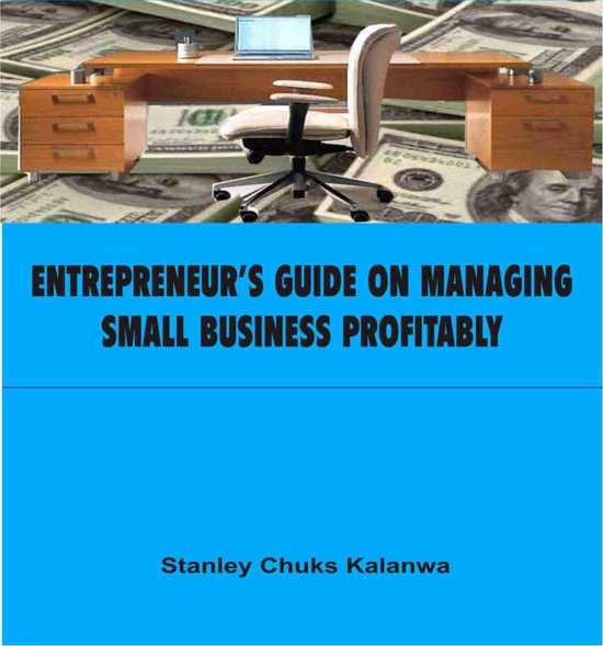 Entrepreneur's Guide on Managing Small Business Profitably - cover