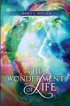 The Wonderment of Life