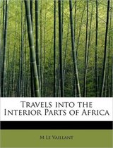 Travels Into the Interior Parts of Africa