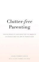 Clutter-Free Parenting