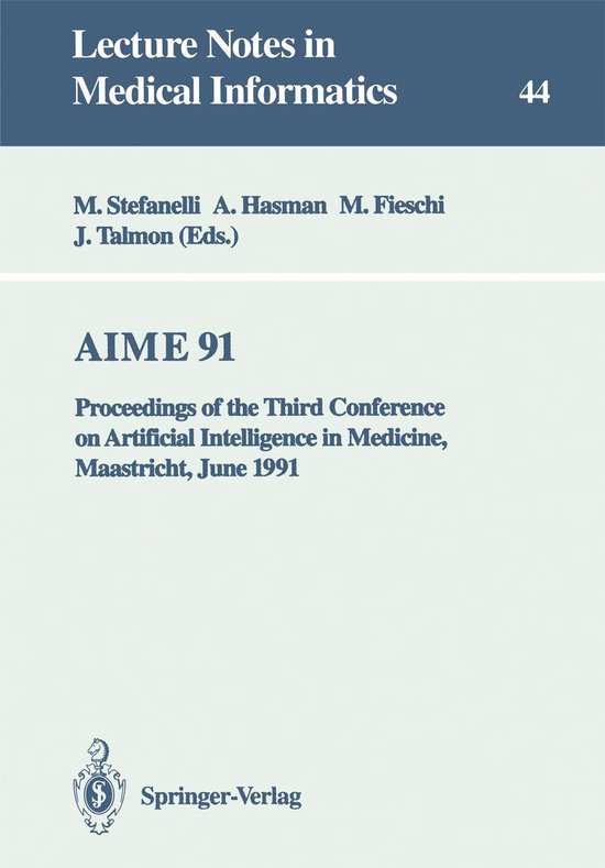 Lecture Notes in Medical Informatics 44 - AIME 91 - cover