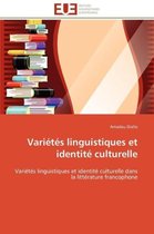Variétés linguistiques et identité culturelle