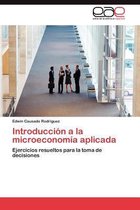 Introduccion a la Microeconomia Aplicada