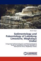 Sedimentology and Paleontology of Lakadong Limestone, Meghalaya (India)