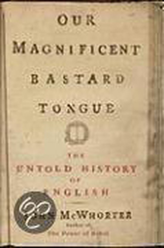 Our Magnificent Bastard Tongue - cover