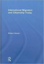 International Migration and Citizenship Today