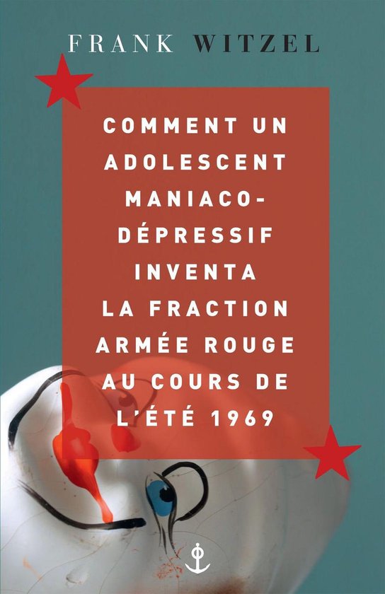 Comment un adolescent maniaco-dépressif inventa la Fraction ... - cover