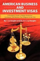 American Business and Investment Visas
