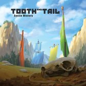 Tooth & Tail