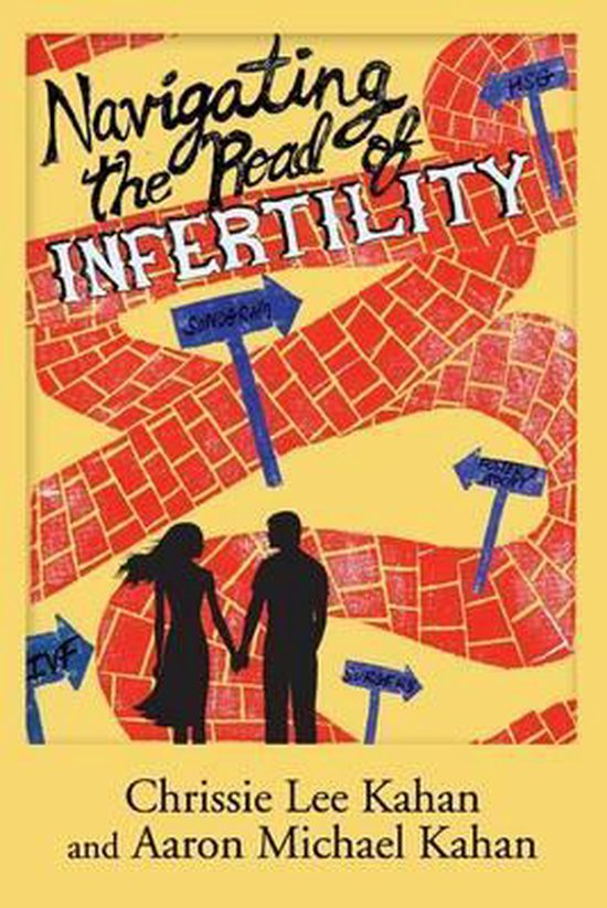 Navigating the Road of Infertility - cover
